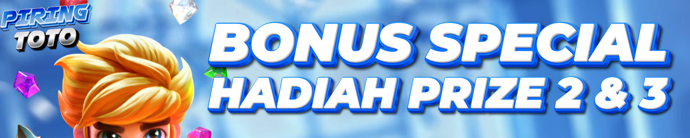 Bonus Prize Togel 2 & 3