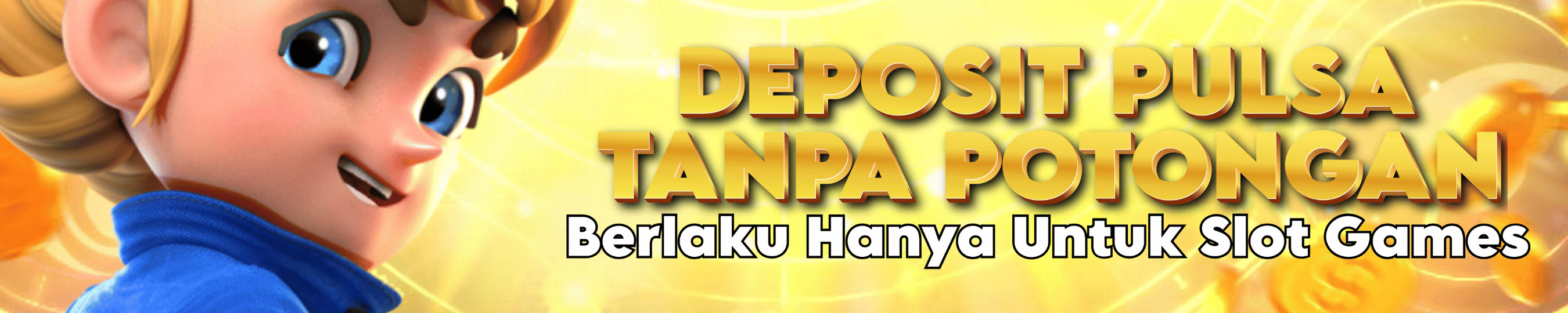 DEPOSIT PULSA TANPA POTONGAN AJUDAN 303